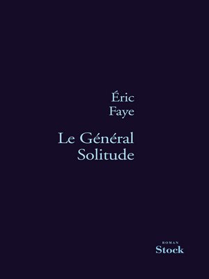 cover image of Le Général Solitude